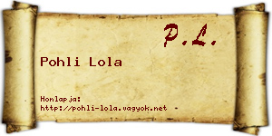 Pohli Lola névjegykártya